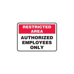 Restricted Area Sign Aluminum 10" x 14"
