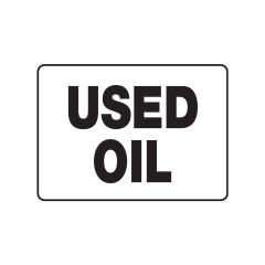 Used Oil Safety Sign Vinyl 7" x 10"