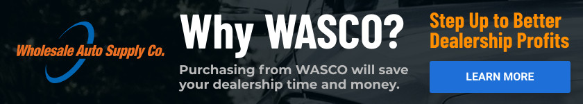 purchasing from WASCO will save your auto dealership time and money